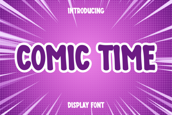 Comic Time: A Friendly Display Font for Playful and Authentic Design