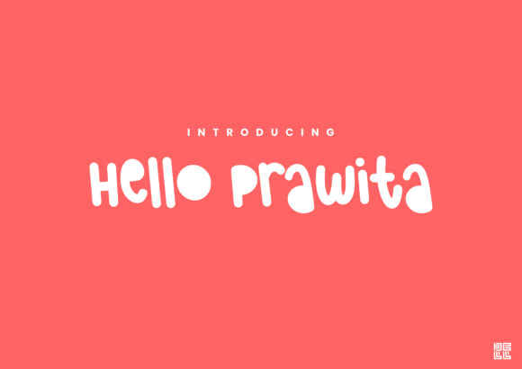 Hello Prawita: A Fun and Versatile Display Typeface for Modern Design