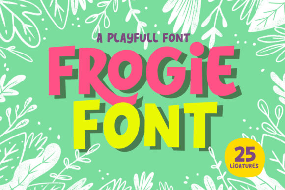What Makes Frogie Font a Playful and Bold Choice for Designers
